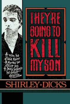 Hardcover They're Going to Kill My Son Book