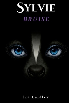 Bruise (The Spectrum of Sylvie)