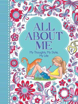 Paperback All about Me: My Thoughts, My Style, My Life Book