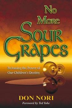 Paperback No More Sour Grapes Book