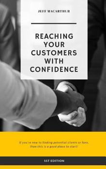 Paperback Reaching Your Customers with Confidence Book