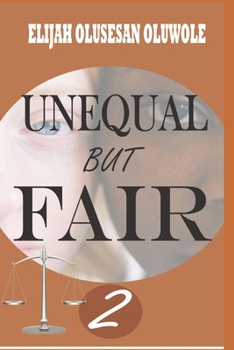 Paperback Unequal But Fair 2 Book