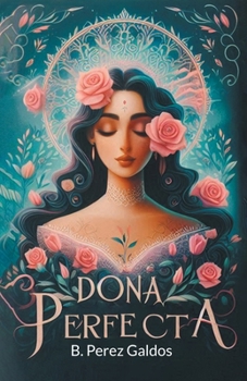 Paperback Dona Perfecta Book