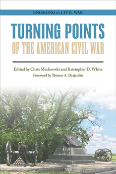 Paperback Turning Points of the American Civil War Book