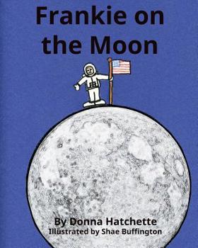 Paperback Frankie on the Moon Book