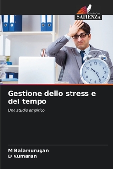 Paperback Gestione dello stress e del tempo [Italian] Book