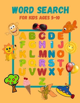 Paperback Word Search For Kids Ages 5-10: 65 word Search Puzzles For Kids Ages 5-6-7-8-9-10. Book