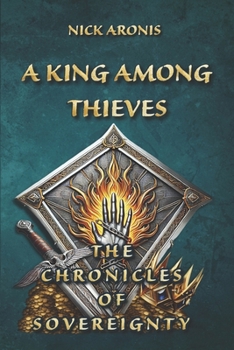Paperback A King Among Thieves Book