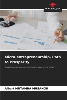 Micro-entrepreneurship, Path to Prosperity