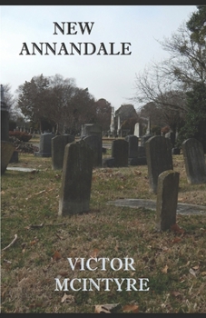 Paperback New Annandale: A story of Love and War Book