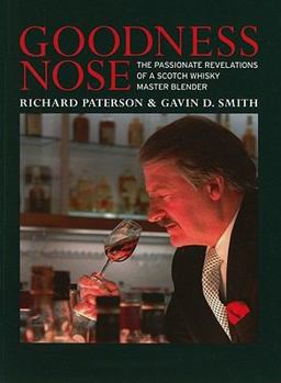 Paperback Goodness Nose: The Passionate Revelations of a Scotch Whisky Master Blender Book