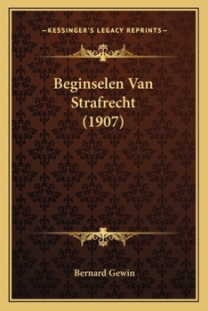 Paperback Beginselen Van Strafrecht (1907) [Dutch] Book