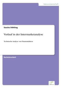 Paperback Vorlauf in der Intermarketanalyse: Technische Analyse von Finanzm?rkten [German] Book