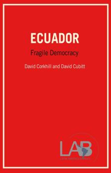 Paperback Ecuador: Fragile Democracy Book
