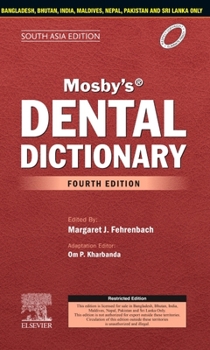 Paperback Mosby's Dental Dictionary, 4th Edition-South Asia Edition Book