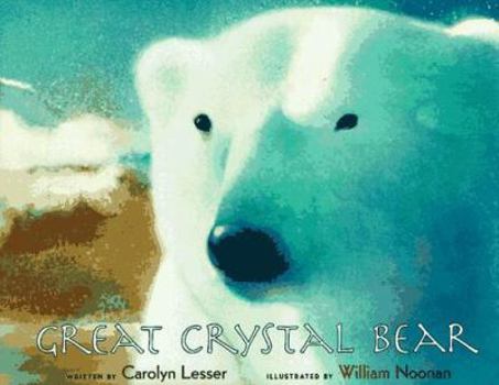 Hardcover Great Crystal Bear Book