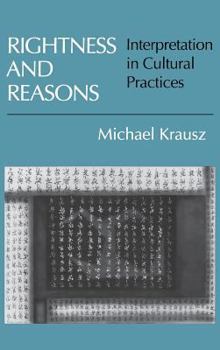 Hardcover Rightness and Reasons Book