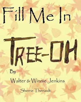 Paperback Fill Me In Tree-Oh Book