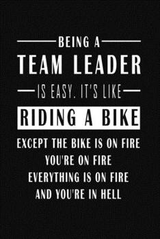 Team Leader: Blank Lined Journal Thank Gift for Team, Teamwork, New Employee, Coworkers, Boss, Bulk Gift Ideas