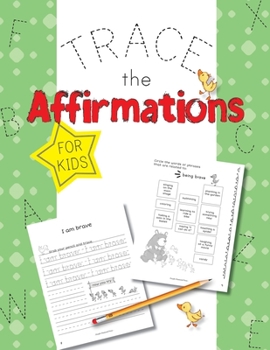 Paperback Trace The Affirmations: Positive Declarations for Kids Book