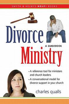 Paperback Divorce Ministry: A Guidebook Book