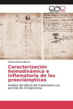 Caracterización hemodinámica e inflamatoria de las preeclámpticas