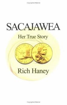 Paperback Sacajawea: Her True Story Book