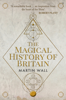 Hardcover The Magical History of Britain Book
