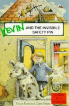 Paperback The Staple Street Gang: Kevin and the Invisible Safety Pin (The Staple Street Gang) Book