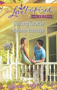 Mass Market Paperback Saving Gracie [Large Print] Book