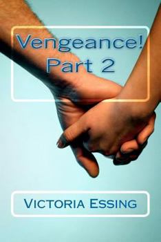 Paperback Vengeance! Part 2: Part 2 Book