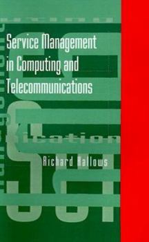 Hardcover Service Management in Computing and Telecommunications Book