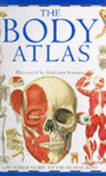 Hardcover The Body Atlas Book