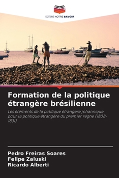 Paperback Formation de la politique étrangère brésilienne [French] Book