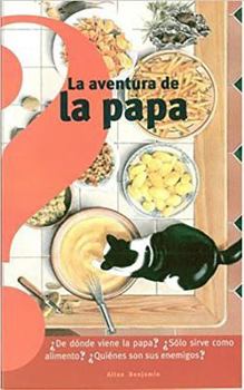 Paperback La Aventura de la Papa / The Potato's Adventure [Spanish] Book