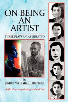 Paperback On Being an Artist: Three Plays and a Libretto Book