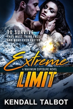 Paperback Extreme Limit: Action-Packed Romantic Suspense Book