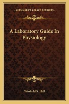 Paperback A Laboratory Guide In Physiology Book