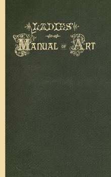 Hardcover Ladies' Manual of Art Book