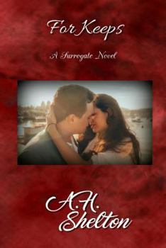Paperback For Keeps: A Surrogate Novel Book