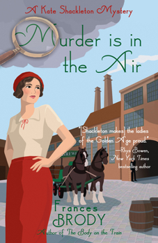 Hardcover Murder Is in the Air: A Kate Shackleton Mystery Book