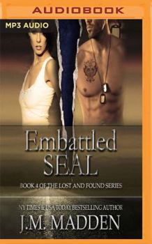 Embattled SEAL - Book #4 of the Lost and Found