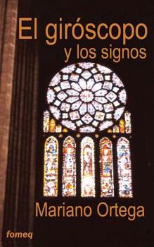 Paperback El girs?copo y los signos [Spanish] Book