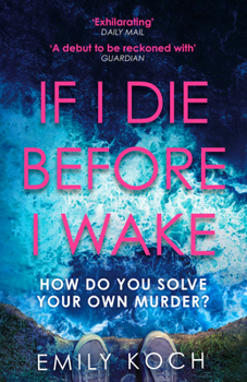 Paperback If I Die Before I Wake Book