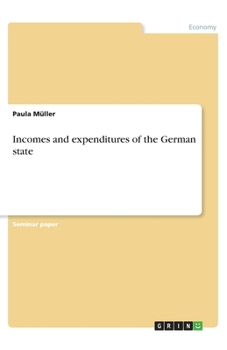 Paperback Incomes and expenditures of the German state Book