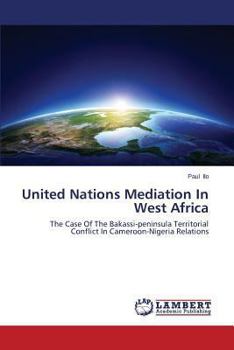 Paperback United Nations Mediation In West Africa Book