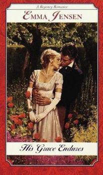 Paperback His Grace Endures (Regency Romance) Book