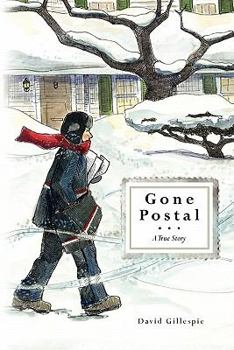 Paperback Gone Postal: A True Story Book