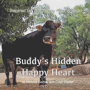 Paperback Buddy's Hidden, Happy Heart: Inspired by The Happy Heart Haven Book