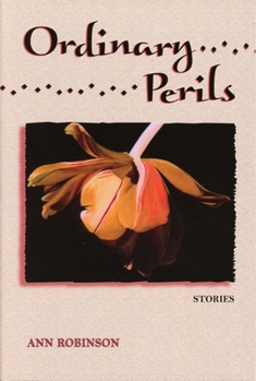 Paperback Ordinary Perils: Stories (Third) Book